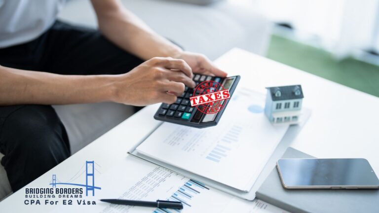 Taxes for E-2 Visa Business Owners in the U.S