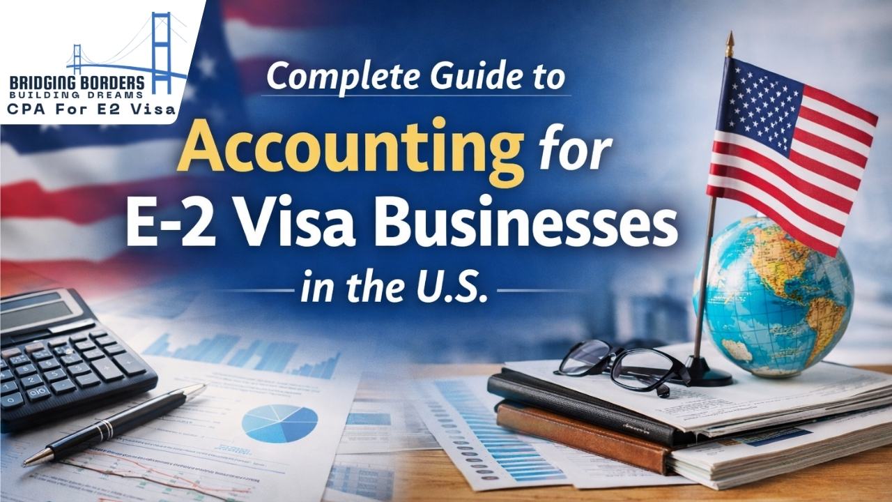 e2 visa accounting