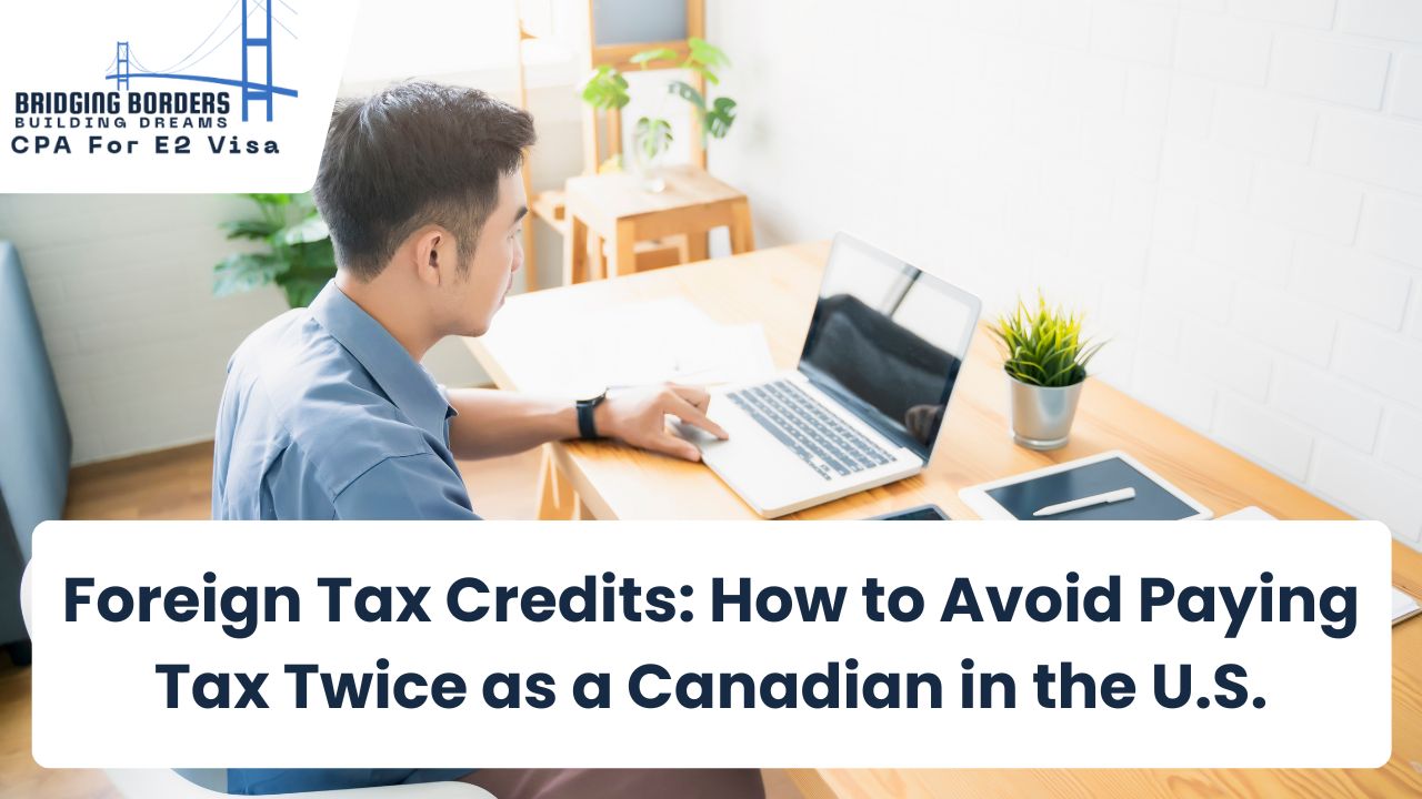 U.S. taxes for Canadians